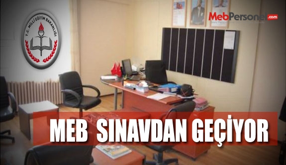MEB Sınavdan Geçiyor