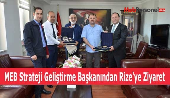 MEB Strateji Geliştirme Başkanından Rize'ye Ziyaret