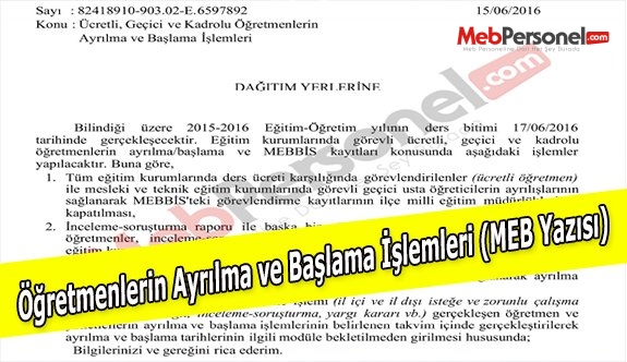 Öğretmenlerin Ayrılma ve Başlama İşlemleri (MEB Yazısı)