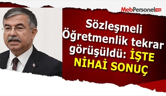 Sözlü Sınav ve Sözleşmeli Sistemi Tekrar Görüşüldü