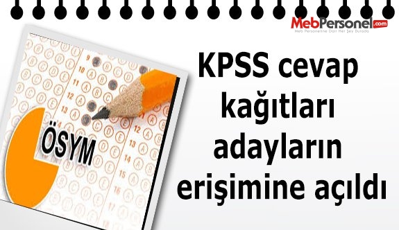KPSS cevap kağıtları adayların erişimine açıldı