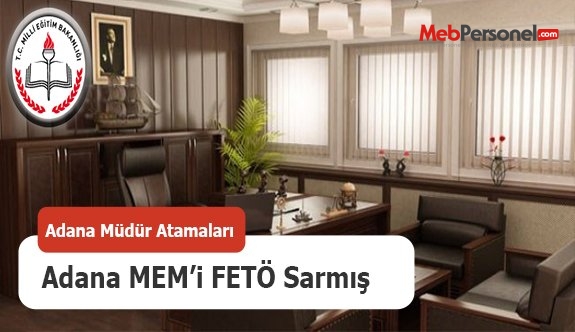 Adana'da Müdürler Mülakatında Fetöcüler Nasıl Birinci Oldu ?
