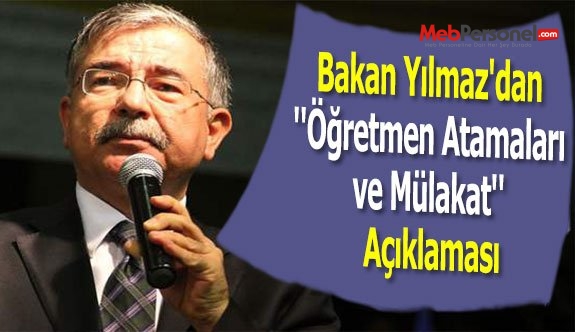 Bakan Yılmaz'dan ''Öğretmen Atamaları ve Mülakat'' Açıklaması