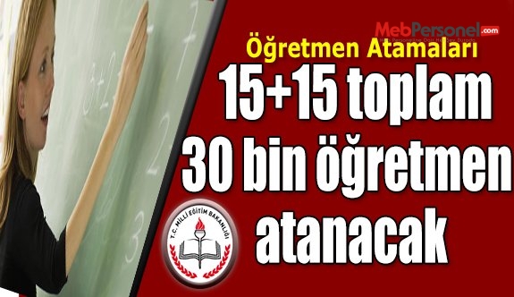 MEB, Şubat Ayı Öncesinde 15 Bin Öğretmen Ataması Yapacak