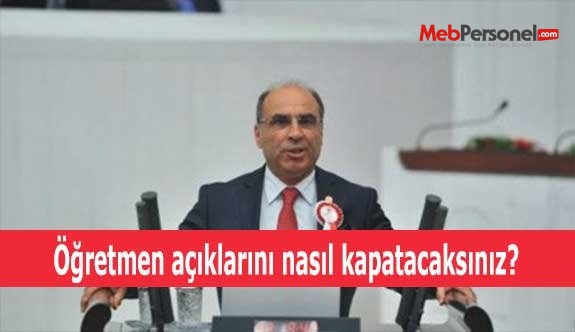 Öğretmen açıklarını nasıl kapatacaksınız?