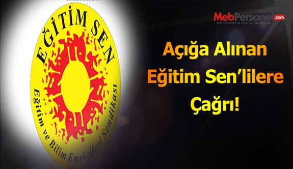 Açığa Alınan Eğitim Sen’lilere Çağrı!