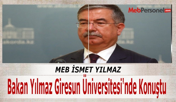 Bakan Yılmaz Giresun Üniversitesi'nde Konuştu