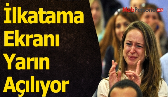 İlkatama Ekranı Yarın Açılıyor