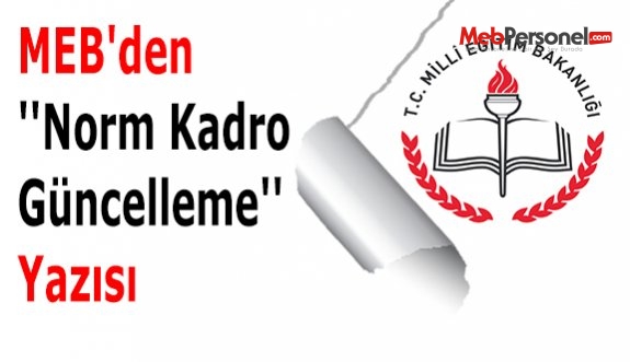 MEB'den ''Norm Kadro Güncelleme'' Yazısı