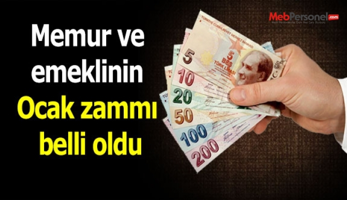 Memur ve emeklinin Ocak zammı belli oldu