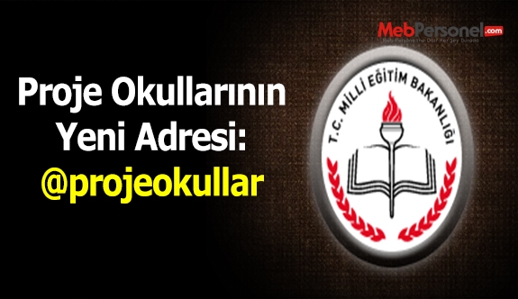 Proje Okulları'nın Adresi @projeokullar