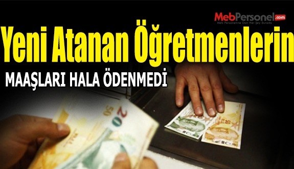 Sözleşmeli Öğretmenlerin Maaşı Hala Ödenmedi