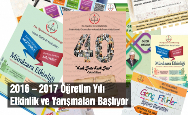 2016 – 2017 Öğretim Yılı Etkinlik ve Yarışmaları Başlıyor