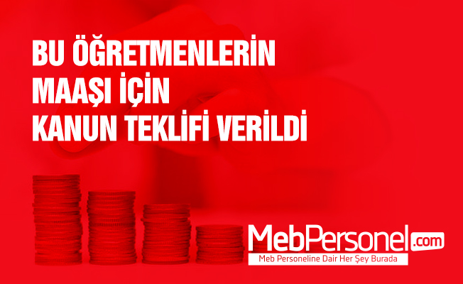 İRGİL’DEN ÖZEL OKUL ÖĞRETMEN MAAŞI İÇİN KANUN TEKLİFİ