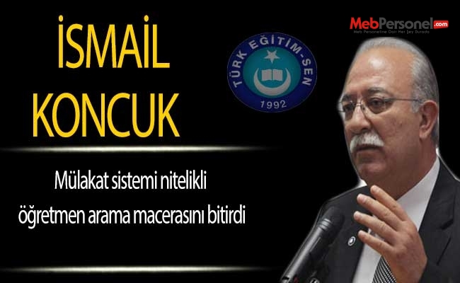Mülakat sistemi nitelikli öğretmen arama macerasını bitirdi