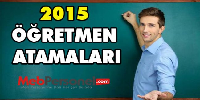 2015 Öğretmen Atamaları - MEB Son Durum