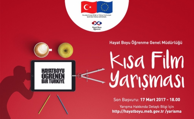 “Hayat Boyu Öğrenme“ kısa film yarışması başlıyor