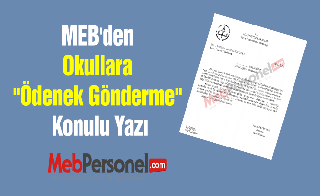 MEB'den Okullara ''Ödenek Gönderme'' Konulu Yazı