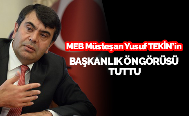 MEB Müsteşarının Başkanlık Öngörüsü Tuttu