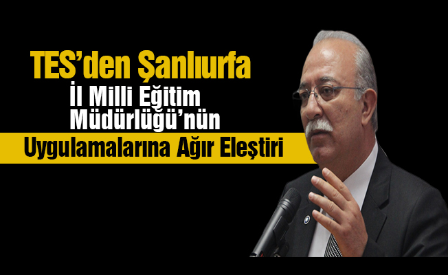 ŞANLIURFA İL MİLLİ EĞİTİM MÜDÜRLÜĞÜ NE YAPTIĞINI BİLİYOR MU?