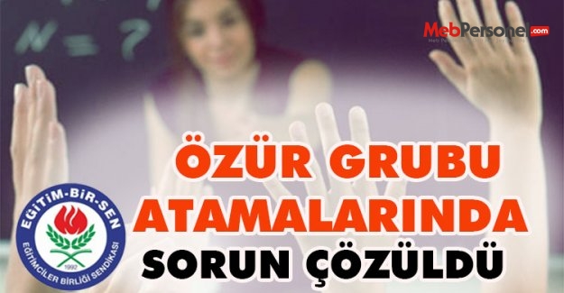 Eğitim Bir Sen:  Özür grubu atamalarında 41. madde sorunu çözüldü