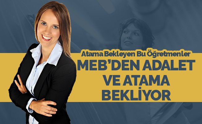 ADALET ÖĞRETMENLERİ ADALET TALEP EDİYOR