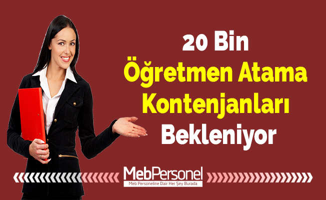 20 Bin Öğretmen Atama Kontenjanları Bekleniyor