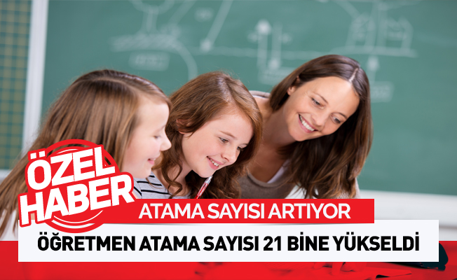 Öğretmen Atama Sayısı Artıyor