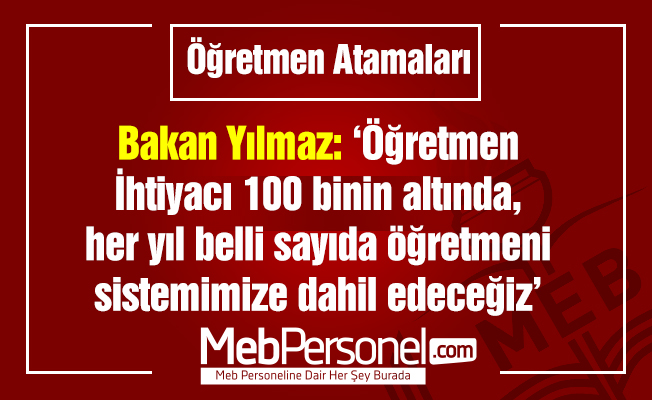 Öğretmen İhtiyacımız 100 Binin Altında
