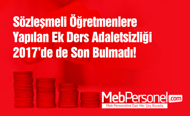 Sözleşmeli Öğretmenlere Ek Ders Adaletsizliği Son Bulmadı