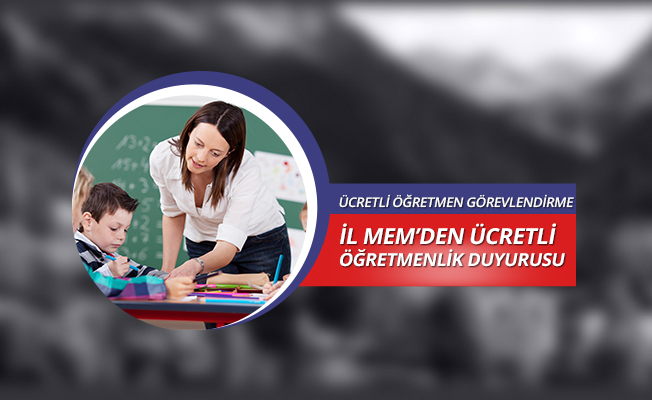 Ücretli Öğretmen Görevlendirme Yazısı