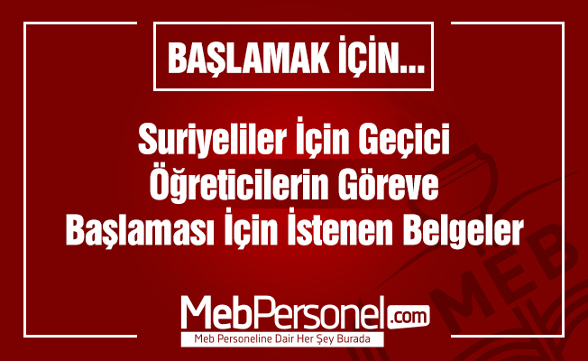 Görevlendirmesi Yapılan Geçici Öğreticilerden İstenen Belgeler