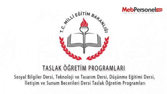 MEB, Taslak Öğretim Programlarını Kamuoyunun Görüş ve Önerilerine Sundu