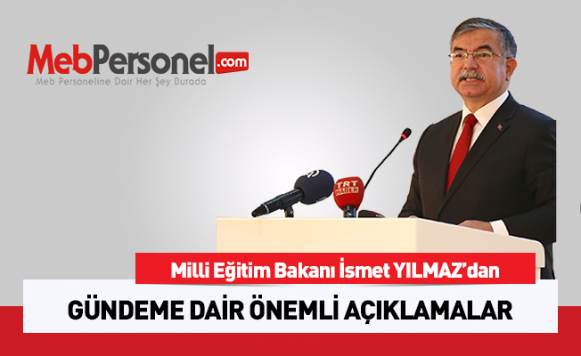 Bakan İsmet Yılmaz'dan Gündeme Dair Açıklamalar
