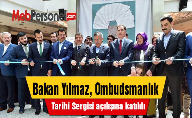 Bakan Yılmaz, Ombudsmanlık Tarihi Sergisi açılışına katıldı