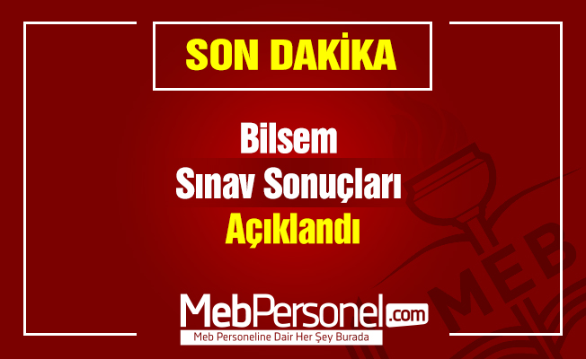 Bilsem 2017 Sınav Sonuçları Açıklandı