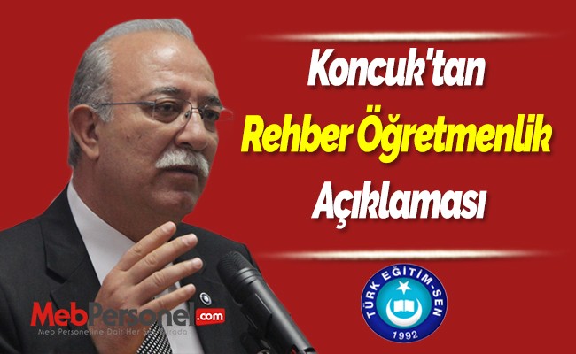 Koncuk'tan ''Rehber Öğretmenlik'' Açıklaması