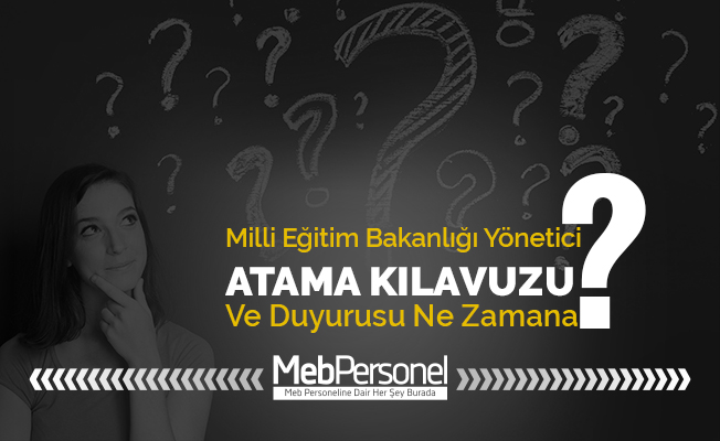 MEB 2017 Yönetici Atama Takvimi ve Yönetmeliği
