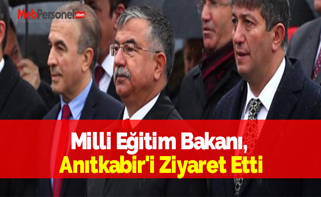 Milli Eğitim Bakanı, Anıtkabir'i Ziyaret Etti