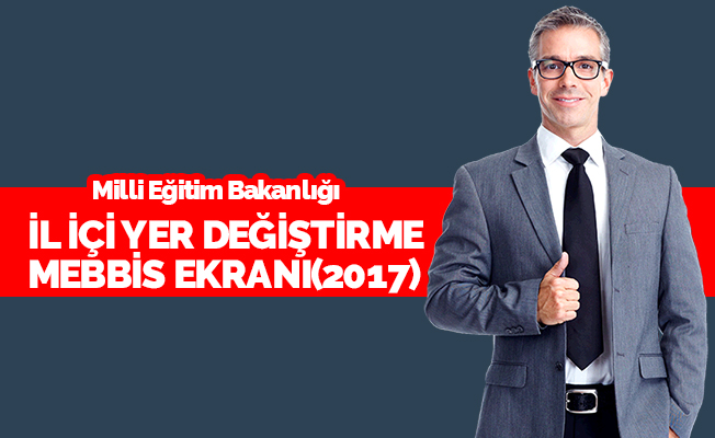 İl İçi Yer Değiştirme MEBBİS Başvuru Ekranı