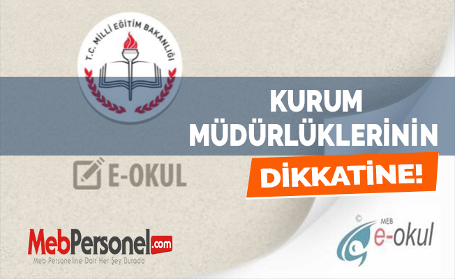KURUM MÜDÜRLÜKLERİNİN DİKKATİNE !