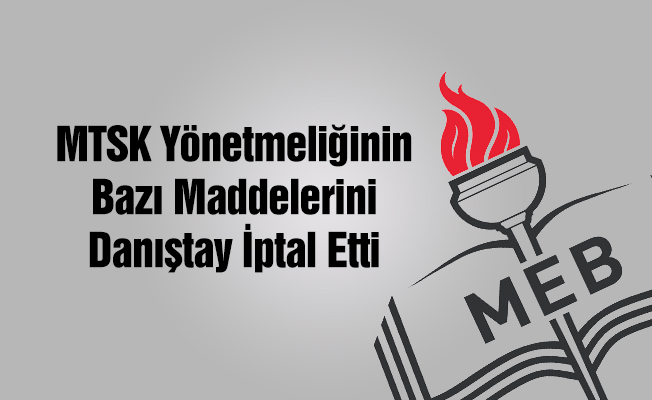 MTSK yönetmeliğinin bazı maddeleri iptal edildi