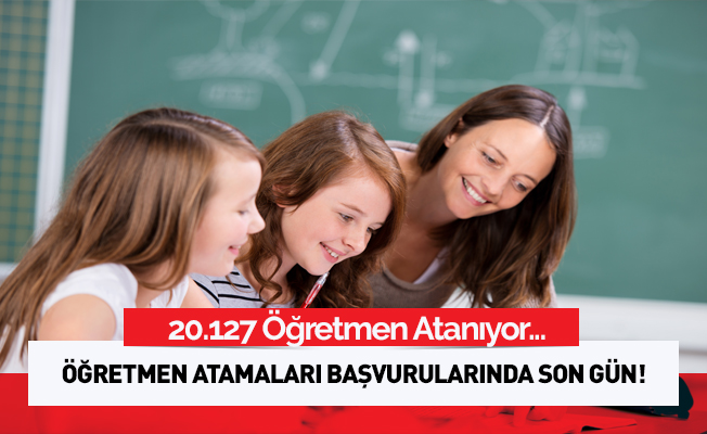 Öğretmen Atama Tercihleri İçin Son Gün