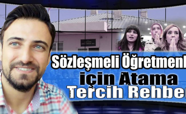 Sözleşmeli Öğretmenlik İçin Atama Tercih Rehberi