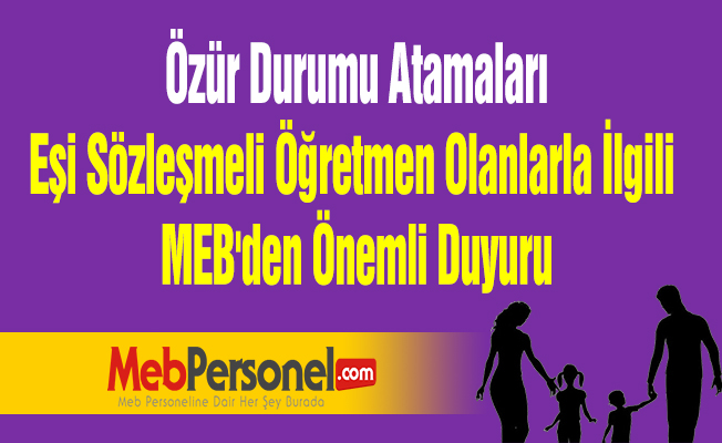 Eşi Sözleşmeli Öğretmen Olanlarla İlgili MEB'den Önemli Duyuru