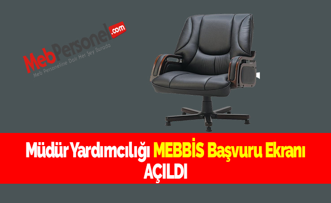 Müdür Yardımcılığı MEBBİS Başvuru Ekranı Açıldı