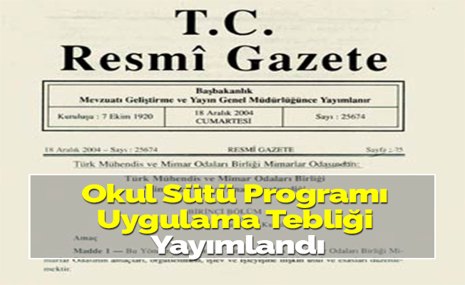 Okul Sütü Programı Uygulama Tebliği Yayımlandı