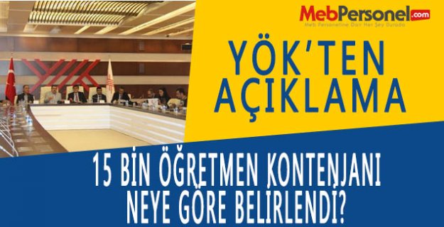 15 bin öğretmen kontenjanı neye göre belirlendi?