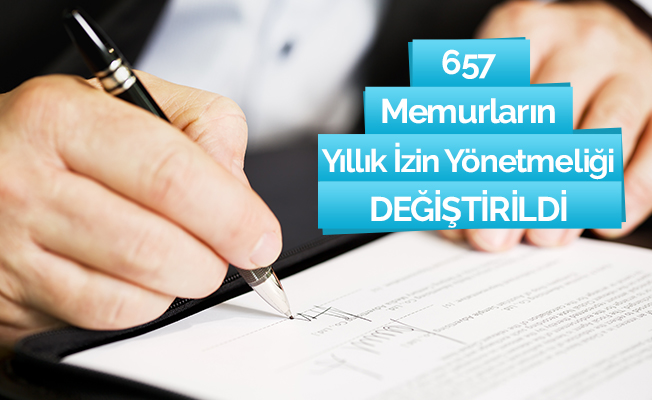 Yıllık İzin Yönetmeliğinde Değişiklik Yapıldı