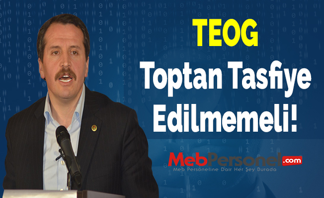 Ali Yalçın: TEOG Toptan Tasfiye Edilmemeli!